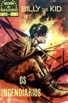 Billy the Kid em Os Incendiarios
