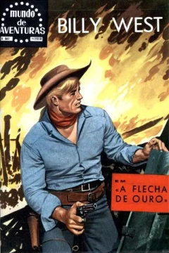 Billy West "A Flecha de Ouro"