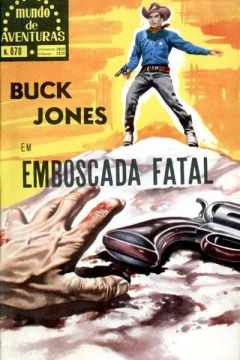 Buck Jones em Emboscada Fatal