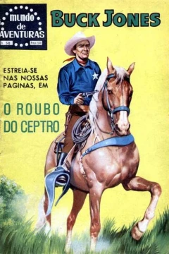 Buck Jones O Roubo do Ceptro