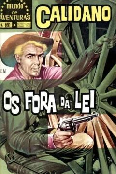 Calidano: Os Fora da Lei