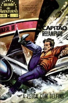 Capitao Relampago A Pesca com Delfins