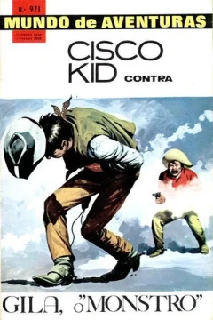Cisco Kid contra Gila O "Monstro"