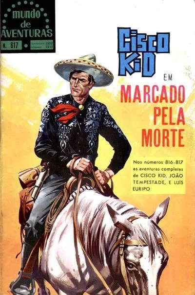Cover of Cisco Kid em Marcado Pela Morte