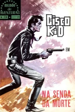 Cisco Kid em Na Senda da Morte
