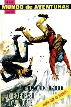 Cisco Kid em O Expresso da Morte