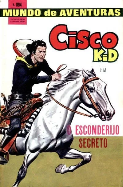 Cover of Cisco Kid em O Escondeijo Secreto