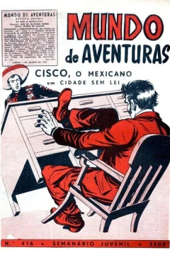 Cisco, O Mexicano em Cidade Sem Lei