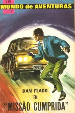 Dan Flagg em "Missao Cumprida"