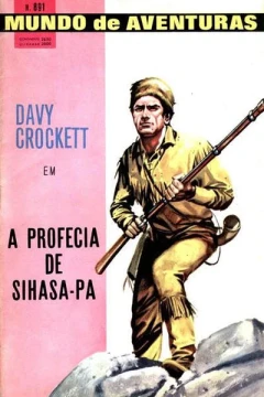 Davy Crockett em A Profecia de Sihasa-Pa