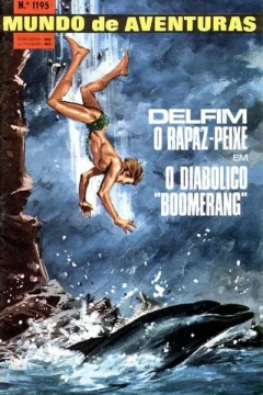 Delfim O Rapaz-Peixe em O Diabolico "Boomerang"