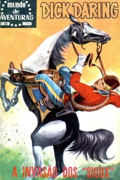 Dick Daring: A Invasao dos "Sioux"