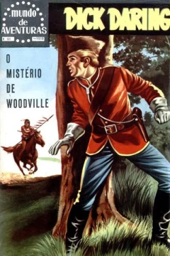 Dick Daring O Misterio de Woodville
