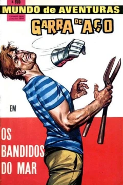 Garra de Aco em Os Bandidos do Mar