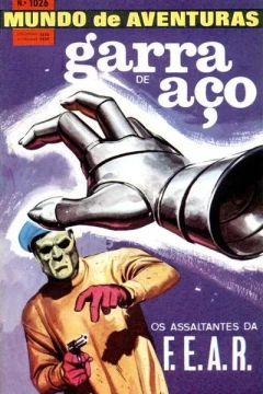 Garra de aco Os Assaltantes da F.E.A. R.