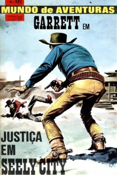 Garrett em Justica em Seely City