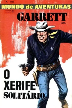 Garrett em O Xerife Solitario