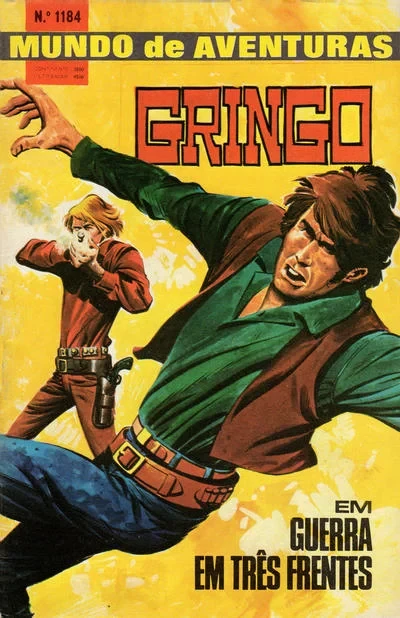 Cover of Gringo em Guerra em Tres Frentes