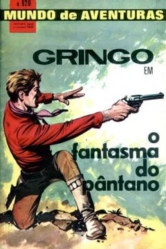 Gringo em O Fantasma do Pantano