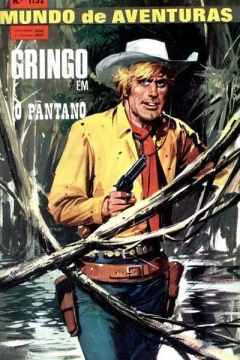 Gringo em O Pantano