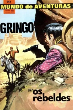 Gringo em "Os rebeldes"