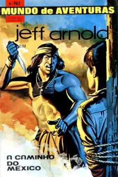 Jeff Arnold em A Caminho do Mexico