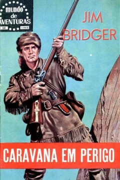 Jim Bridger: Caravana em Perigo