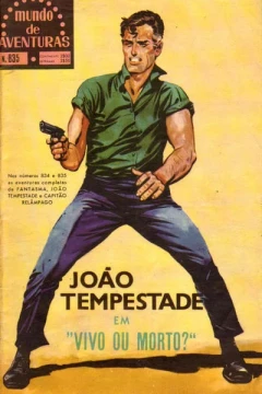Joao tempestade em "Vivo ou Morto?"
