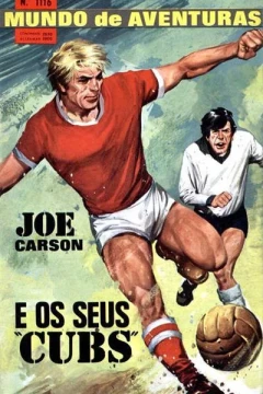 Joe Carson e Os Seus "Cubs"