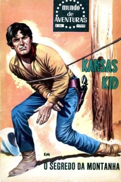 Kansas Kid em O Segredo da Montanna