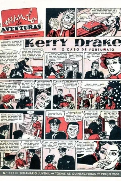 Kerry Drake em O Caso de Fortunato