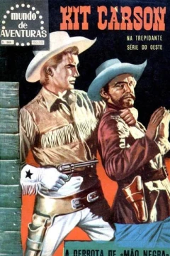 Kit Carson: A Derrota de "Mao Negra"