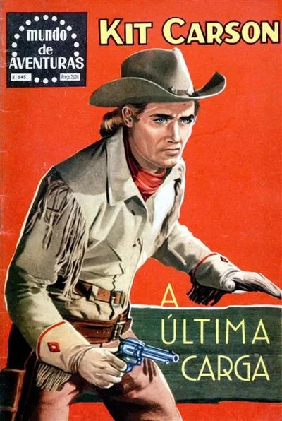 Cover of Kit Carson: A Ultima Carga