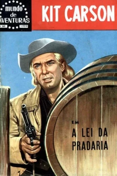 Kit Carson em A Lei da Prasaria
