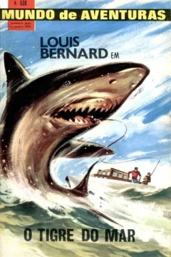 Louis Bernard em O Tigre do mar