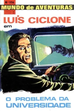 Luis Ciclone em O Problema da Universidad