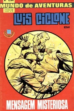 Luis Ciclone em Mensagem Misteriosa