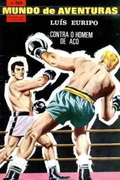 Luis Euripo Contra O Homem de Aco