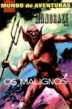 Mandrake em Os Malignos