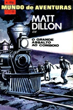 Matt Dillon em O grande Assalto ao Comboio