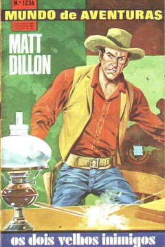 Matt Dillon os Dois Velhos Inimigos