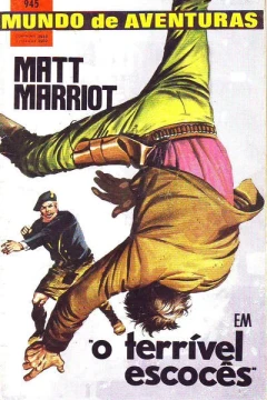 Matt Marriot em "O terrivel escoce"
