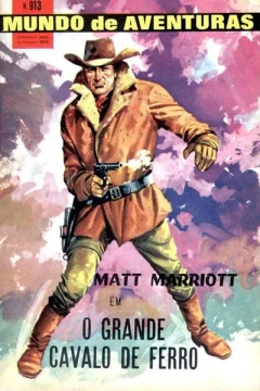 Matt Marriott em O Grande Cavalo de Ferro