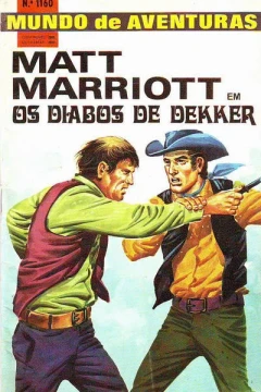 Matt Marriott em Os Diobos de Dekker