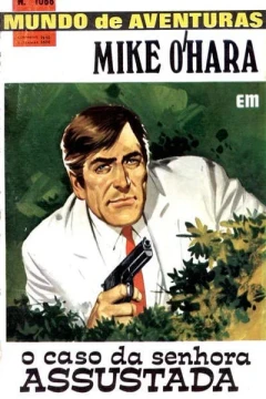 Mike O'Hara em O Caso da Senhora Assustada