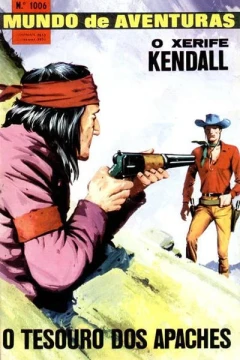 O Xerife Kendall O Tesouro dos Apaches