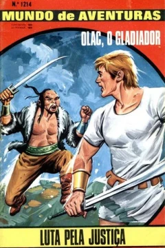 Olac, O Gladiador Luta Pela Justica