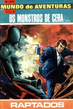 Os Monstros de Cera em Raptados