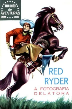 Red Ryder A Fotografia Delatora