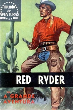 Red Ryder: A Grande Aventura